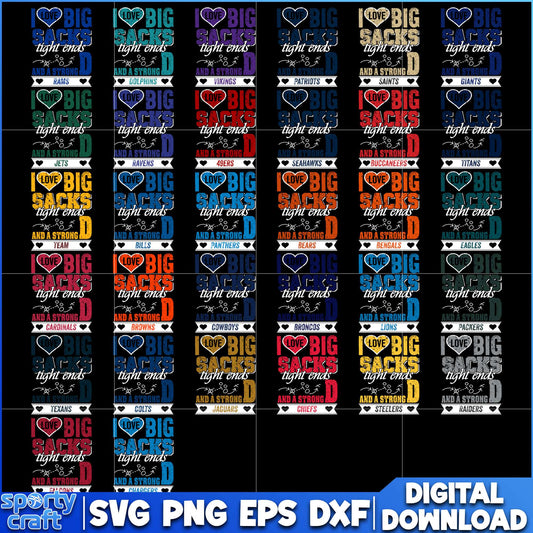I Love Big Sacks Tight Ends SVG Bundle, NFL Football SVG, super bowl svg